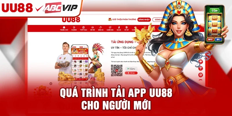 Quá trình tải app UU88 cho người mới